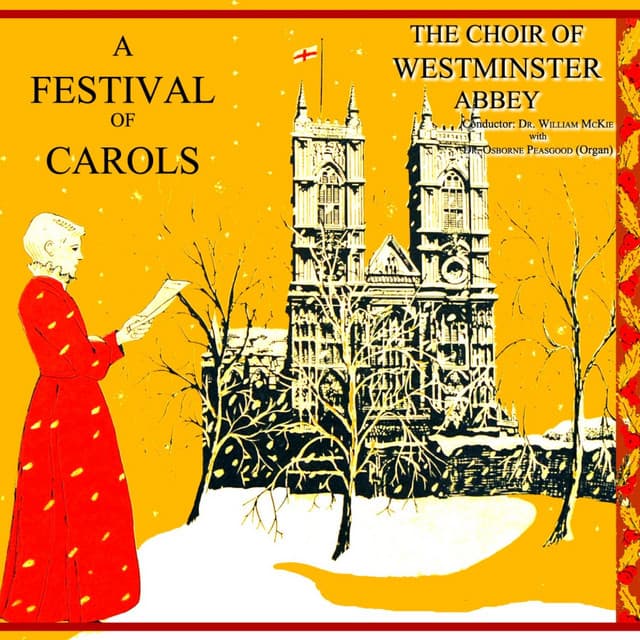 A Festival Of Choirs - The Choir Of Westminster Abbey
