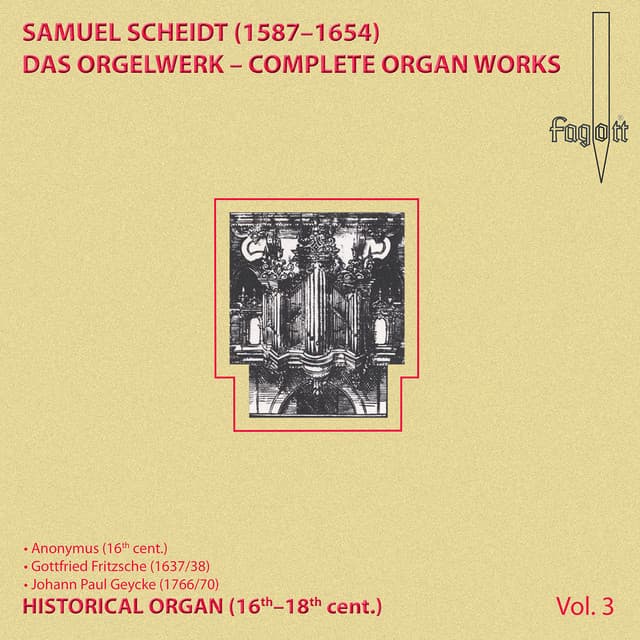 Scheidt: Complete Organ Works, Vol. 3 - Samuel Scheidt