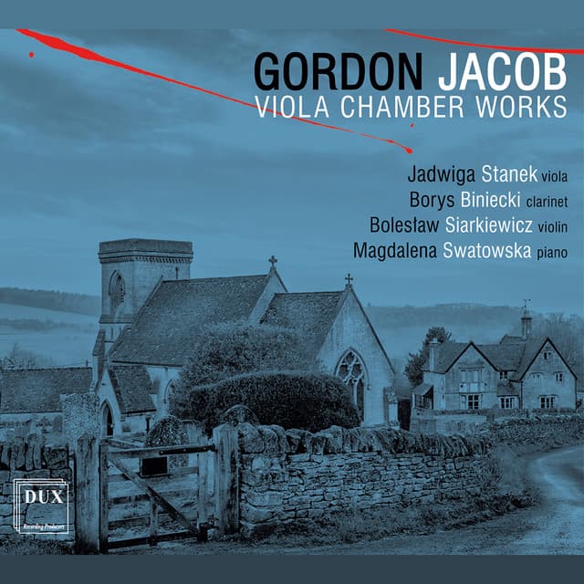 Gordon Jacob: Viola Chamber Works - Gordon Jacob
