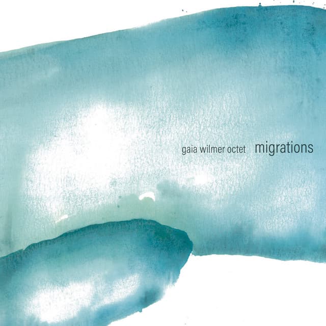 Migrations - Gaia Wilmer