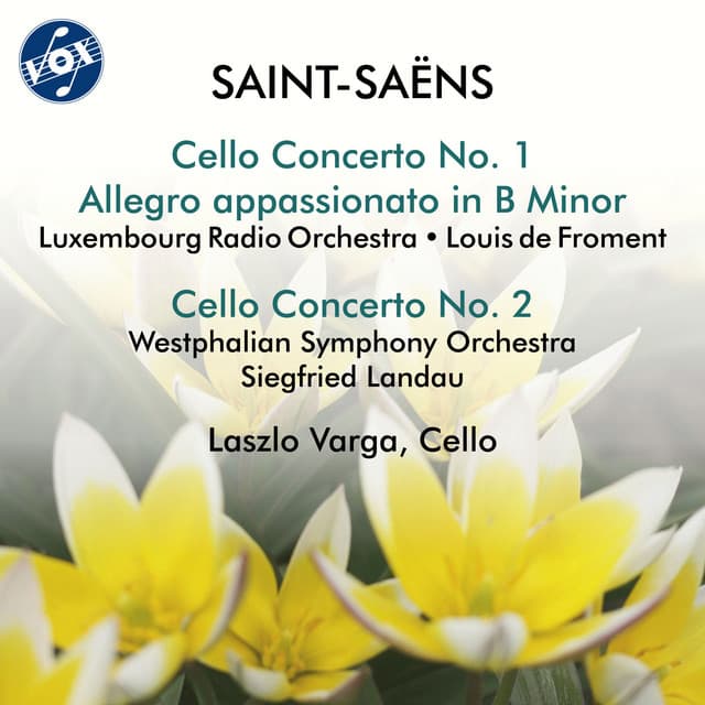 Saint-Saëns: Works for Cello & Orchestra - Camille Saint-Saëns