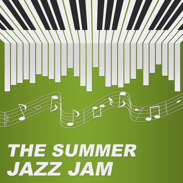 The Summer Jazz Jam - Ben Bareth