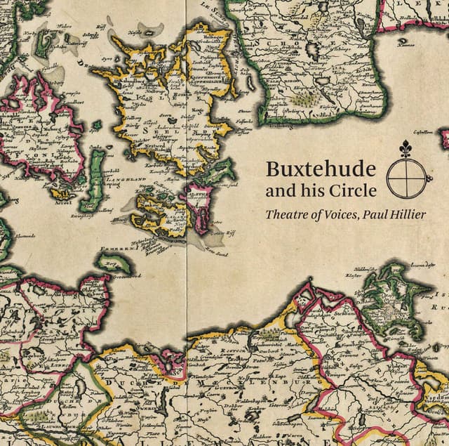 Buxtehude & His Circle - Theatre Of Voices