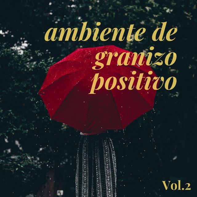 Ambiente de granizo positivo Vol.2 - Naturaleza nativa americana