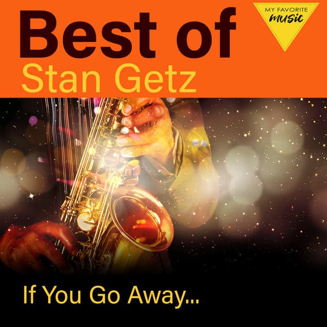 Stan Getz - The Legend on Saxophone - Stan Getz
