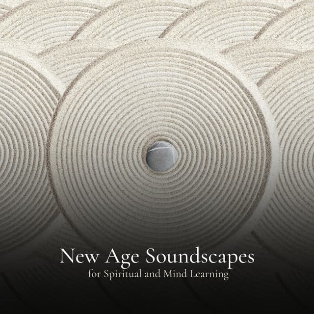 * New Age Soundscapes for Spiritual and Mind Learning * - Easy Ambient Mind Body Soul Healing Meditation Music