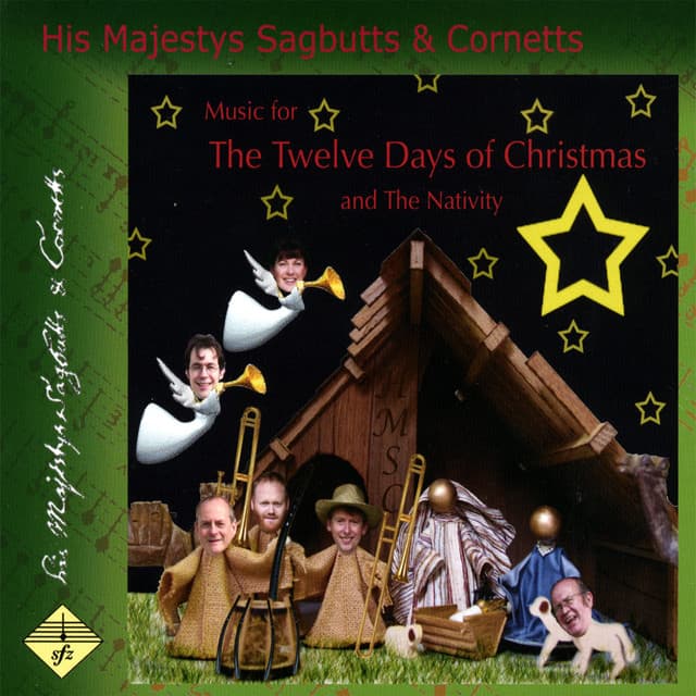 The Twelve Days of Christmas - His Majestys Sagbutts & Cornetts