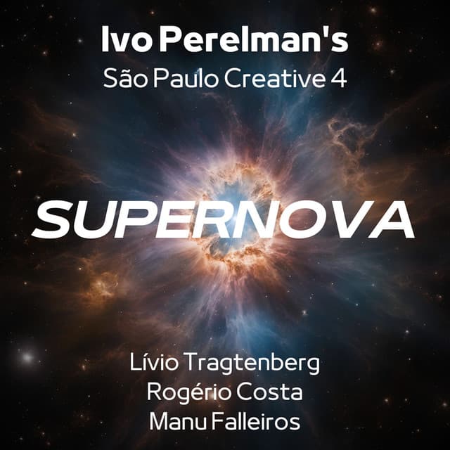 Supernova - Ivo Perelman