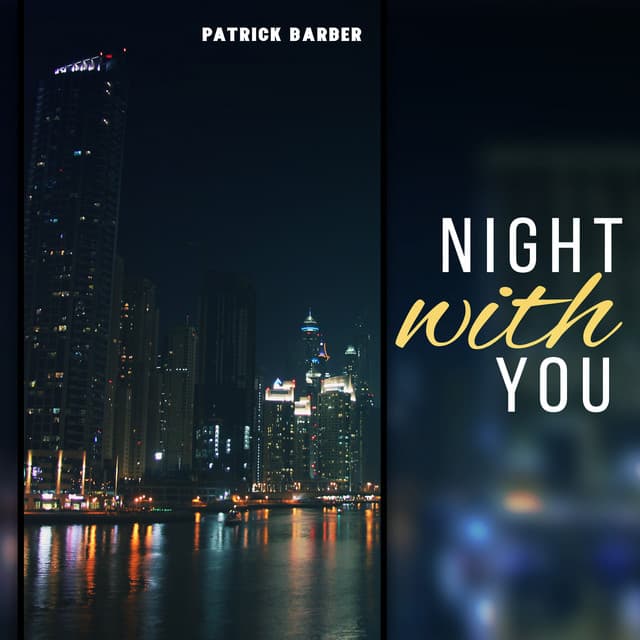 Night with You - Patrick Barber