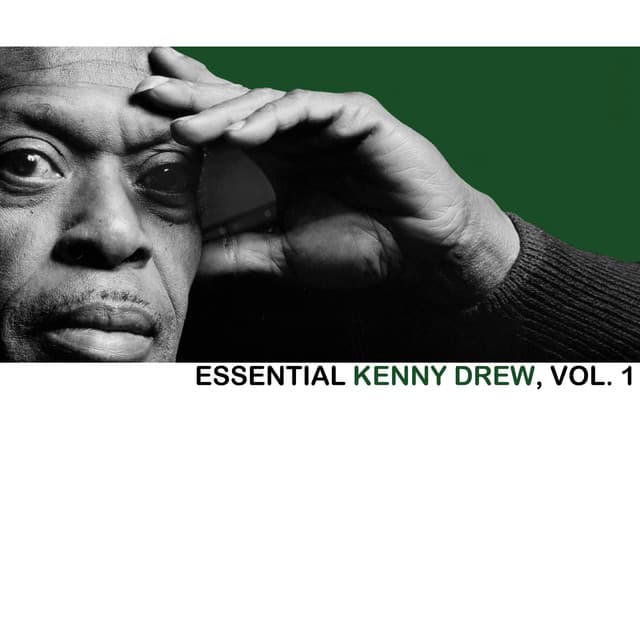Essential Kenny Drew, Vol. 1 - Kenny Drew Trio
