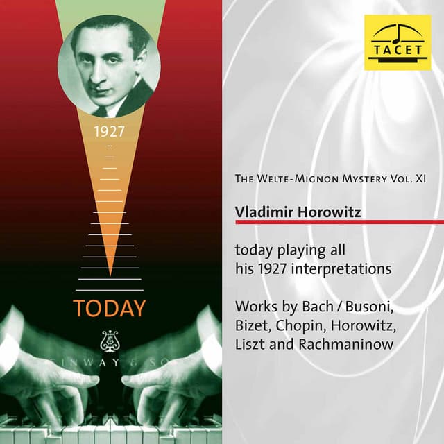 The Welte Mignon Mystery, Vol. 11: Vladimir Horowitz - Vladimir Horowitz
