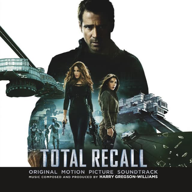 Total Recall - Harry Gregson-Williams
