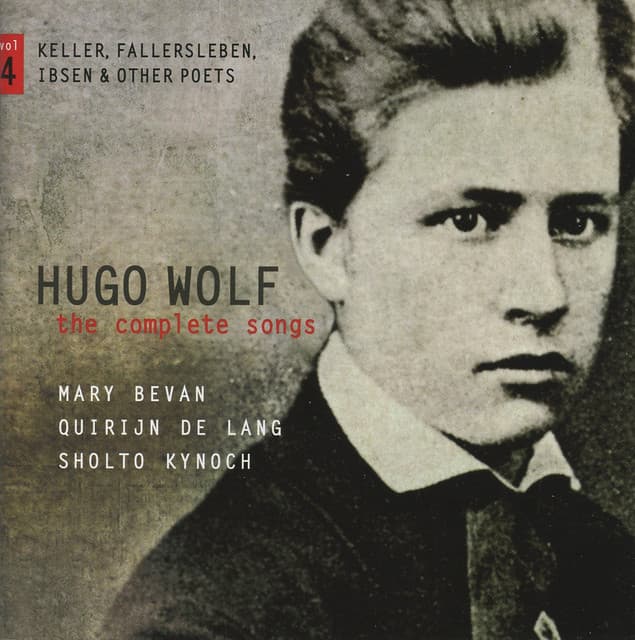 Wolf: The Complete Songs, Vol. 4 - Hugo Wolf