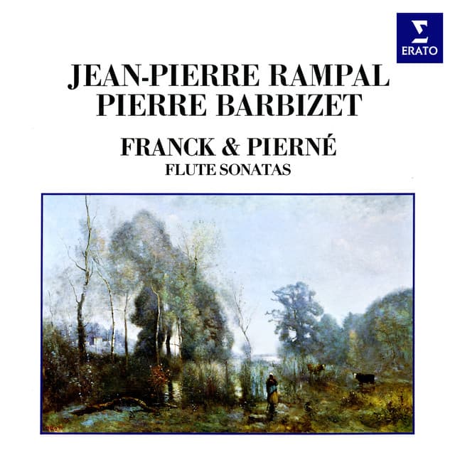 Franck & Pierné: Flute Sonatas - Jean-Pierre Rampal