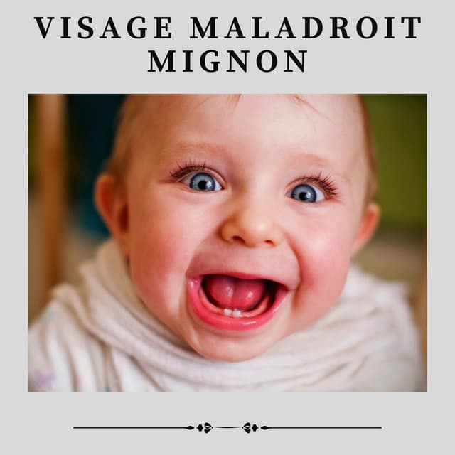 Visage Maladroit Mignon - Comptines