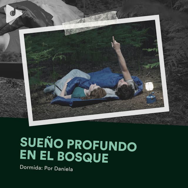 Sueño Profundo en el Bosque - Dormida: Por Daniela