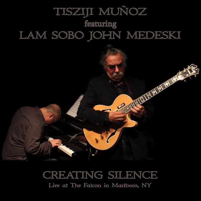 Creating Silence - Tisziji Munoz