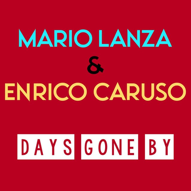Days Gone By - Mario Lanza