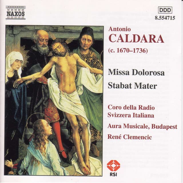 Caldara: Missa Dolorosa / Stabat Mater / Sinfonias in G and E Minor - Antonio Caldara