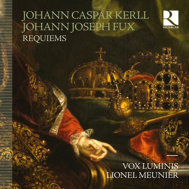 Kerll & Fux: Requiems - Vox Luminis