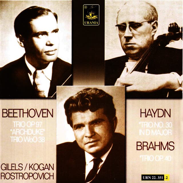 Beethoven: Trio Op. 97 - Haydn: Trio No. 30 - Brahms: Trio Op. 40 - Sviatoslav Richter