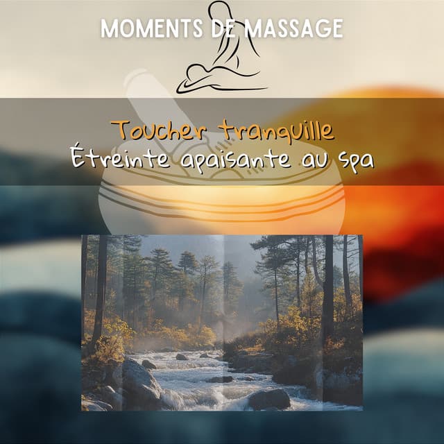 Toucher tranquille: Étreinte apaisante au spa - Moments de Massage