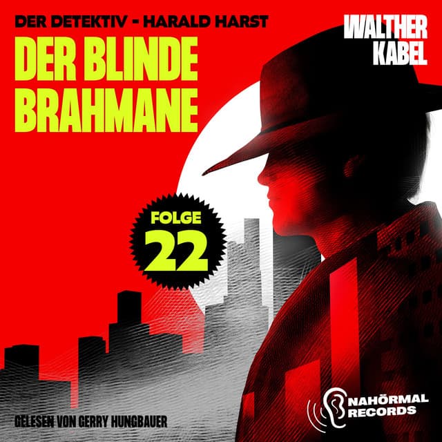 Der blinde Brahmane - Der Detektiv-Harald Harst