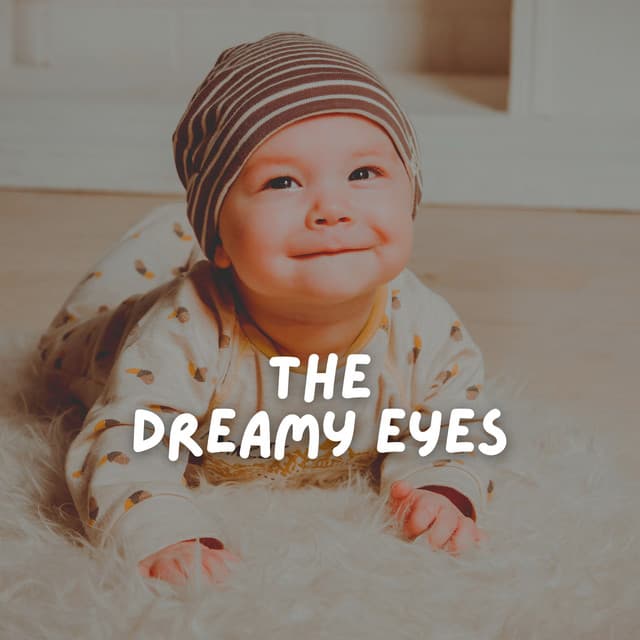 The Dreamy Eyes - Active Baby Music Workshop