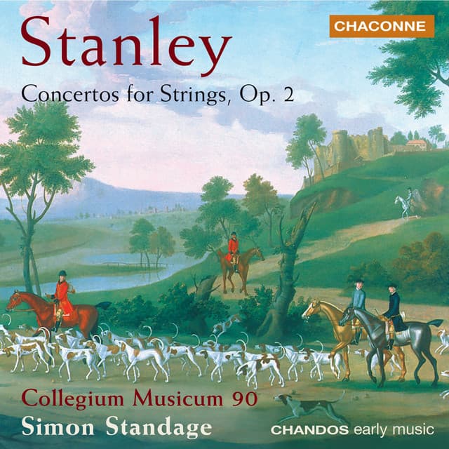 Stanley: Concertos For Strings, Op. 2 - John Stanley