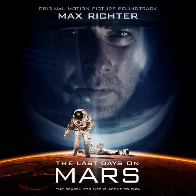 Last Days on Mars - Max Richter