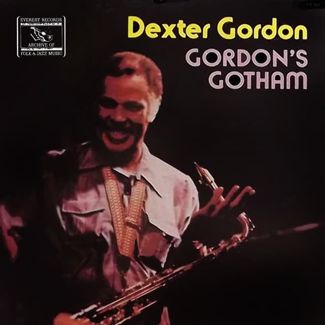 Gordon's Gotham - Dexter Gordon