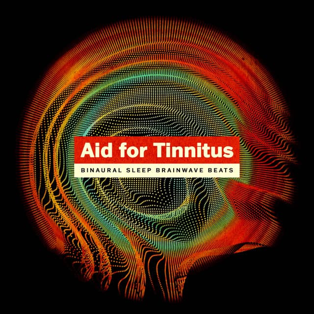 Aid for Tinnitus - Binaural Sleep Brainwave Beats