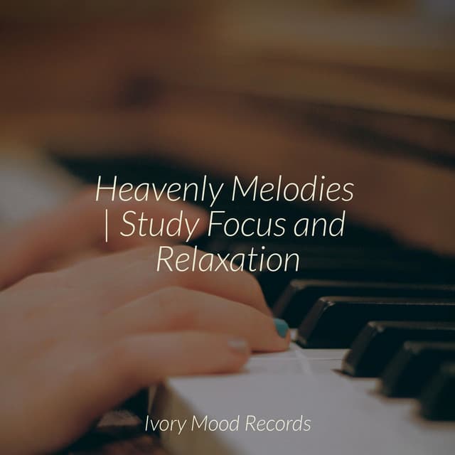 Heavenly Melodies | Study Focus and Relaxation - Jazz Piano Essentials