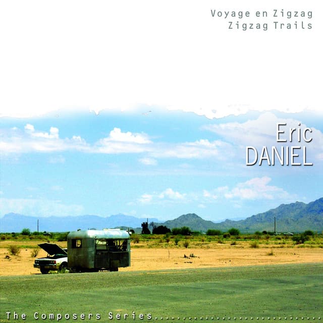 Voyage en zigzag - Eric Daniel