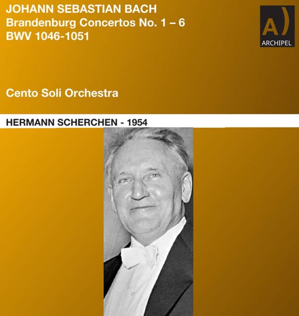 J.S. Bach: Brandenburg Concertos Nos. 1-6, BWV 1046-1051 - Johann Sebastian Bach