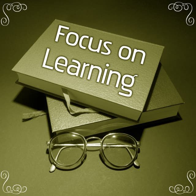 Focus on Learning – Music for Study, Perfect Concentration, Easy Work, Mozart, Beethoven - Studying Music and Study Music