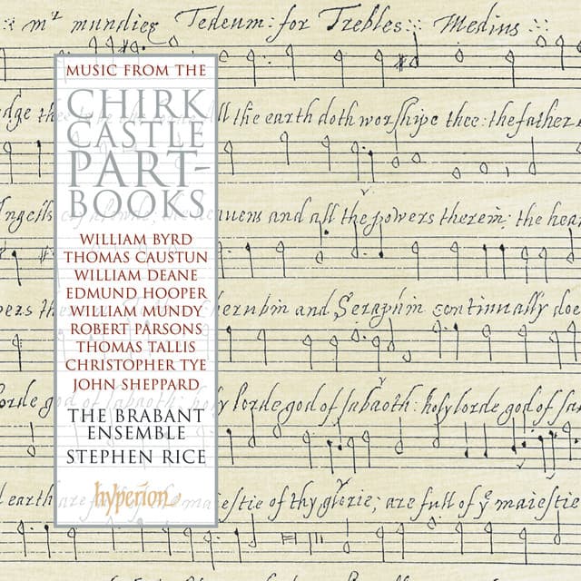 Music from the Chirk Castle Part-Books: Devotional Works from the Tudor Period - The Brabant Ensemble