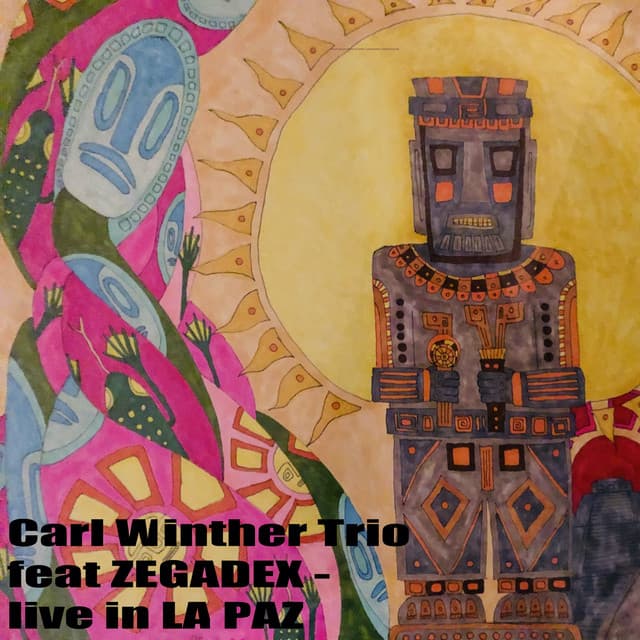Live in La Paz - Carl Winther