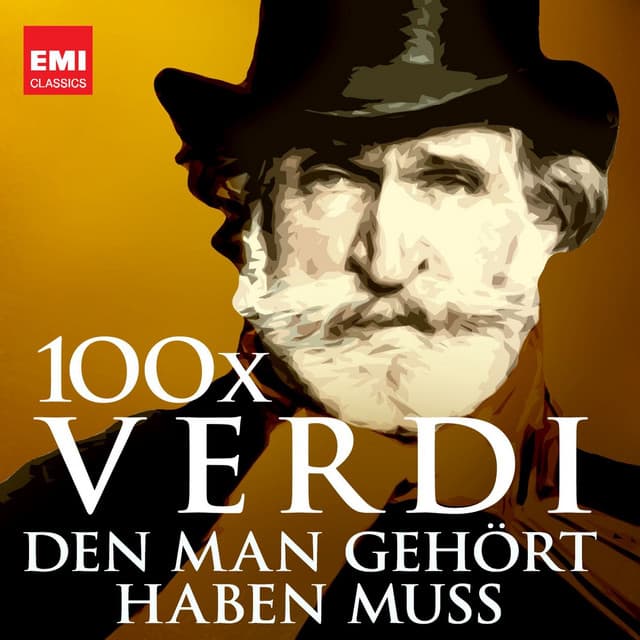 100 x Verdi, den man gehört haben muss - Plácido Domingo