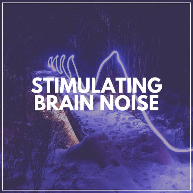 Stimulating Brain Noise - White Noise Relaxation for Sleeping Babies