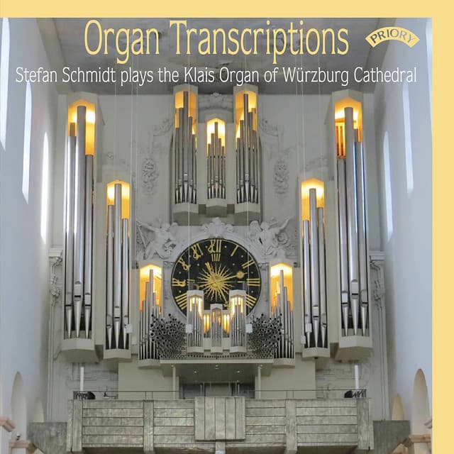 Organ Transcriptions: Stefan Schmidt Plays the Klais Organ of Würzburg Cathedral - Modest Mussorgsky