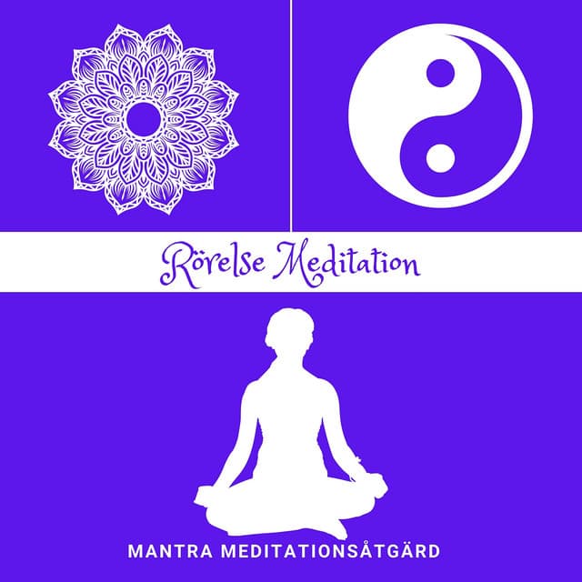 Rörelse Meditation: Tai Chi & Qigong - Mantra Meditationsåtgärd