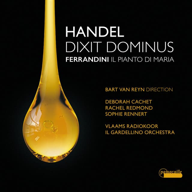 Handel: Dixit Dominus - Ferrandini: Il pianto di Maria - Anonymous