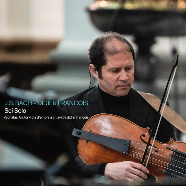 J.S. Bach: Sei Solo Sonatas - Johann Sebastian Bach