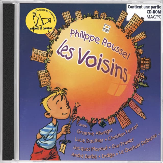 Les voisins - Enfance et Musique - Philippe Roussel
