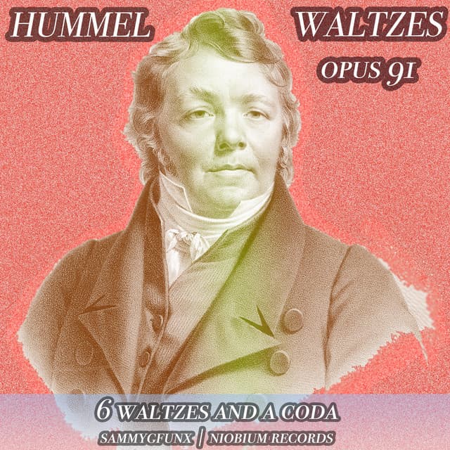 Hummel: Waltzes with Trios, Op. 91 - Johann Nepomuk Hummel