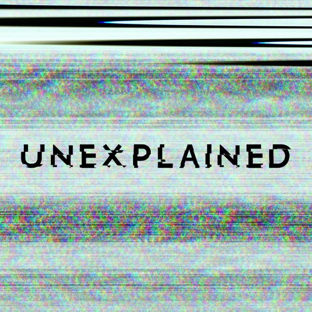 Unexplained - Philip Guyler