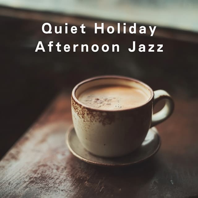 Quiet Holiday Afternoon Jazz - Relaxing Piano Crew