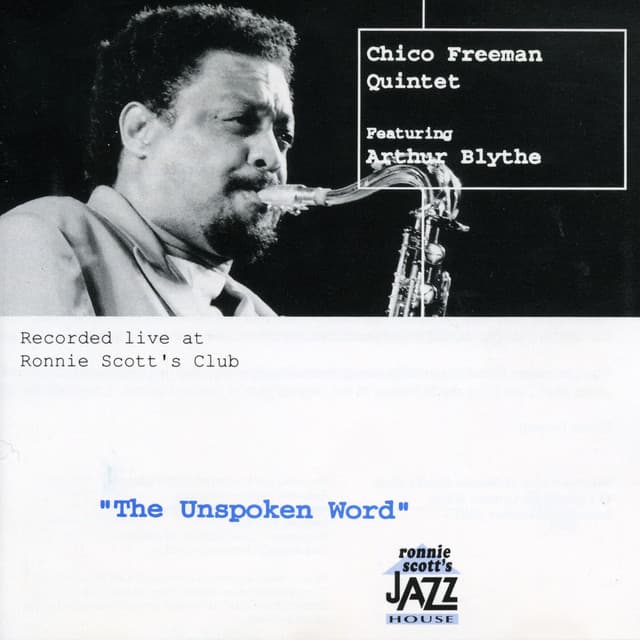The Unspoken Word - Chico Freeman