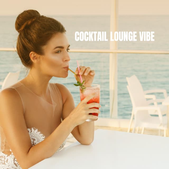 Cocktail Lounge VIbe - Dance Hits 2014